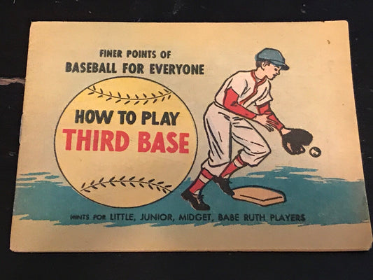 Finer Points of Baseball For Everyone  - How to Play THIRD BASE